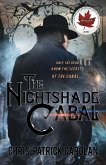 The Nightshade Cabal : Victorian Gaslamp with a Technomancer Twist (eBook, ePUB) The Nightshade Cabal : Victorian Gaslamp with a Technomancer Twist (eBook, ePUB)