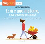 Écrire une histoire, c'est construire un château (eBook, PDF)