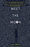 Meet the Moon (eBook, ePUB)