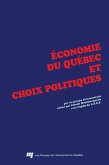 Économie du Québec et choix politiques (eBook, PDF)