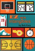 EZ and the Intangibles (eBook, ePUB) EZ and the Intangibles (eBook, ePUB)