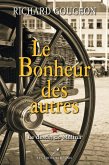 Le bonheur des autres T.1 (eBook, ePUB) Le bonheur des autres T.1 (eBook, ePUB)