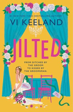 Jilted (eBook, ePUB) - Keeland, Vi