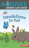 Dandelions to Eat (eBook, ePUB) Dandelions to Eat (eBook, ePUB)