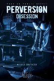 Perversion Tome 1 (eBook, ePUB) Perversion Tome 1 (eBook, ePUB)