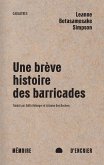 Une brève histoire des barricades (eBook, ePUB)