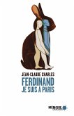 Ferdinand je suis à Paris (eBook, ePUB) Ferdinand je suis à Paris (eBook, ePUB)