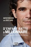 D'enfant battu à millionnaire (eBook, ePUB)