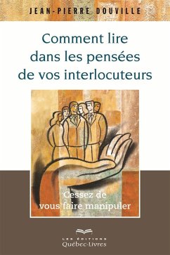 Cover Comment lire dans les pensées de vos interlocuteurs (eBook, ePUB)