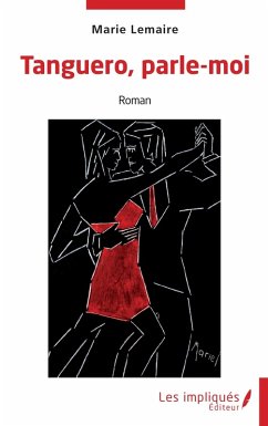 Tanguero, parle-moi (eBook, PDF) Cover Tanguero, parle-moi (eBook, PDF)