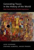 Generating Traces in the History of the World (eBook, PDF) Generating Traces in the History of the World (eBook, PDF)