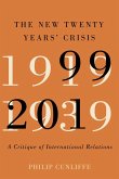 New Twenty Years' Crisis (eBook, PDF)