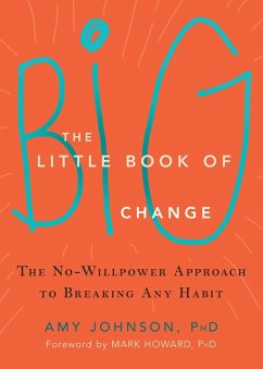 Little Book of Big Change (eBook, PDF) - Johnson, Amy Little Book of Big Change (eBook, PDF) - Johnson, Amy