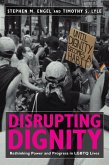 Disrupting Dignity (eBook, PDF) Disrupting Dignity (eBook, PDF)