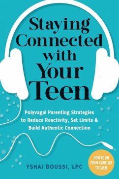 Staying Connected with Your Teen (eBook, PDF) - Boussi, Yshai