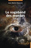 Le vagabond des mondes (eBook, PDF)