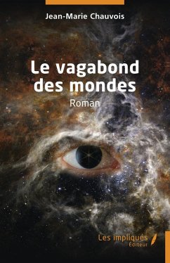 Le vagabond des mondes (eBook, PDF) Cover Le vagabond des mondes (eBook, PDF)