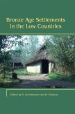 Bronze Age Settlements in the Low Countries (eBook, PDF)