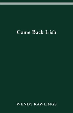 Cover COME BACK IRISH (eBook, PDF)
