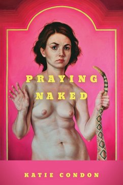Cover Praying Naked (eBook, ePUB)