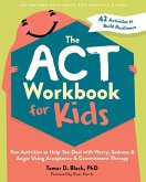 ACT Workbook for Kids (eBook, PDF) ACT Workbook for Kids (eBook, PDF)