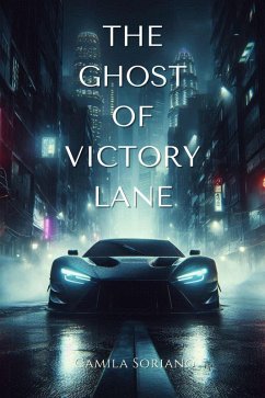 Cover The Ghost of Victory Lane (eBook, ePUB)