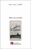 Affaire de causalité (eBook, ePUB) Affaire de causalité (eBook, ePUB)