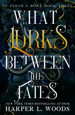 What Lurks Between the Fates (eBook, ePUB) - Woods, Harper L.