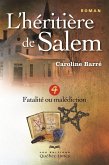 L'héritière de Salem - Tome 4 (eBook, ePUB) L'héritière de Salem - Tome 4 (eBook, ePUB)