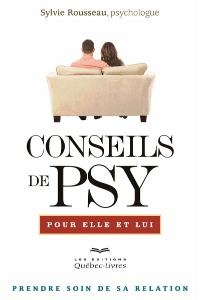 Conseils de psy pour elle et lui (eBook, ePUB)