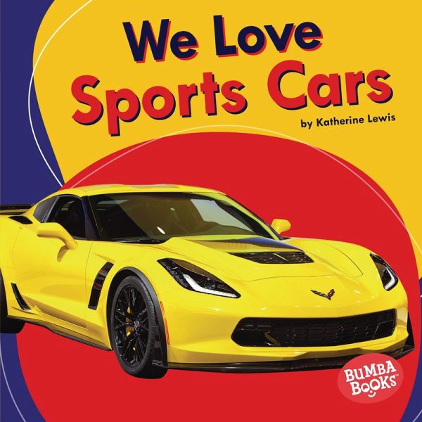 We Love Sports Cars (eBook, ePUB)