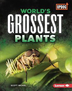 Cover World's Grossest Plants (eBook, ePUB)