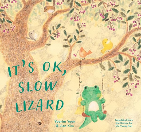 It's OK, Slow Lizard (eBook, ePUB)