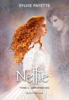 Cover Nellie, Tome 4 - Conspiration (eBook, ePUB)