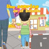 Sonrisa En Tu Bolsillo (A Smile In Your Pocket) (eBook, ePUB) Sonrisa En Tu Bolsillo (A Smile In Your Pocket) (eBook, ePUB)