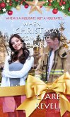When Christmas Comes To Town (eBook, ePUB) When Christmas Comes To Town (eBook, ePUB)