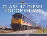 Class 47 Diesel Locomotives (eBook, PDF)