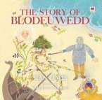 The Story of Blodeuwedd (eBook, ePUB) The Story of Blodeuwedd (eBook, ePUB)