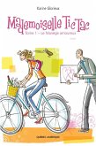 Mademoiselle Tic Tac - Tome 1 (eBook, ePUB)