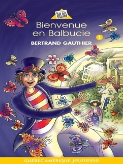 Cover Balbucie 01 - Bienvenue en Balbucie (eBook, ePUB)