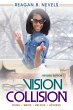 Vision Collision (eBook, ePUB) - Bild 1
