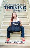 Thriving Inside the Thin Blue Line (eBook, ePUB) Thriving Inside the Thin Blue Line (eBook, ePUB)