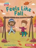 Feels Like Fall (eBook, ePUB) Feels Like Fall (eBook, ePUB)