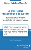 Le Roi-Messie et son règne de justice (eBook, PDF)