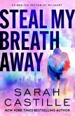 Steal My Breath Away (eBook, ePUB)
