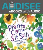 Plants Can't Sit Still (eBook, ePUB)