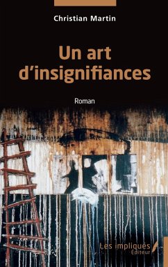 Un art d'insignifiances (eBook, PDF) Cover Un art d'insignifiances (eBook, PDF)