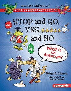 Stop and Go, Yes and No, 20th Anniversary Edition (eBook, ePUB) - Cleary, Brian P.
