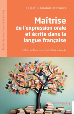 Cover Maitrise de l'expression orale et ecrite dans la langue francaise (eBook, PDF)