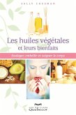 Les huiles végétales et leurs bienfaits (eBook, ePUB)